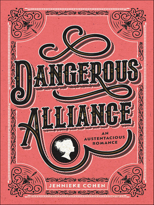 Title details for Dangerous Alliance by Jennieke Cohen - Wait list